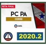 PC PA - Escrivão - RETA FINAL (PÓS EDITAL) - (CERS 2020.2)Polícia Civil do Pará